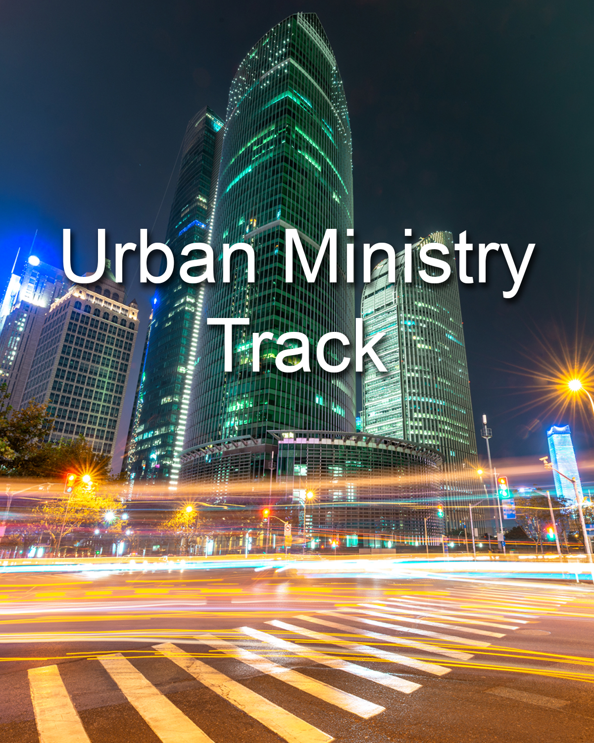 Urban Ministry Track